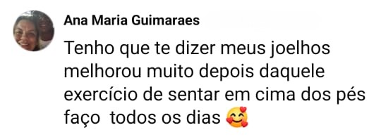 Depoimento sobre melhora dos joelhos